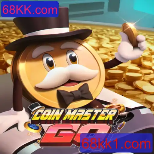 CoinMasterGO: Explorando o Mundo do Jogo e 68KK.com