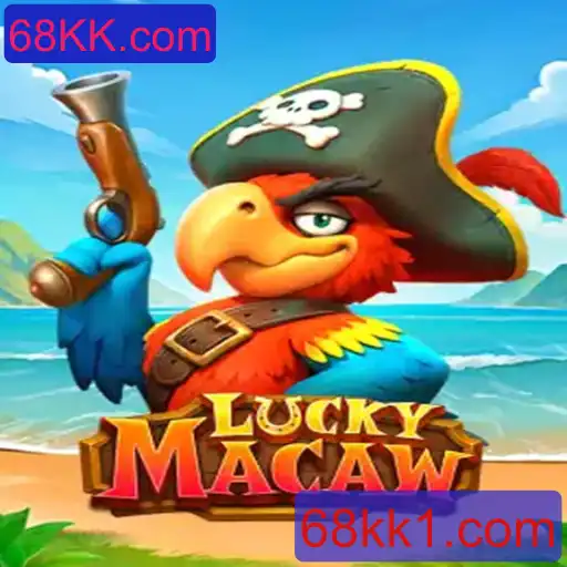 Explorando LuckyMacaw: O Jogo de Azar Inovador de 68KK.com
