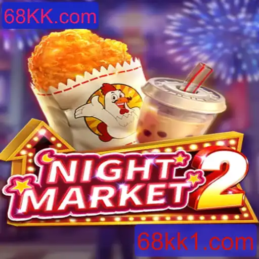 Explorando o Mundo de NightMarket2: A Aventura Inovadora de 68KK.com